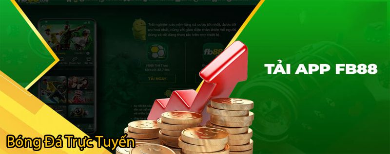 App cá cược bóng đá uy tín và an toàn nhất năm 6 App cá cược bóng đá trực tuyến an toàn - FB88