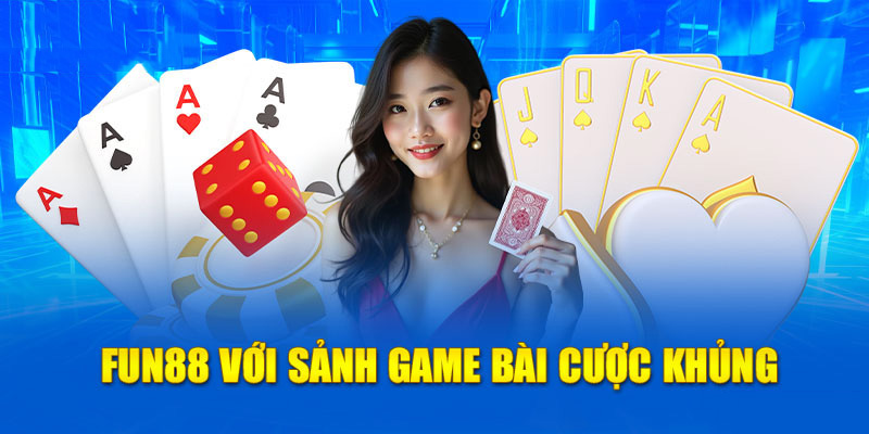 Fun88 – Trang đánh Baccarat an toàn thuộc top hiện nay